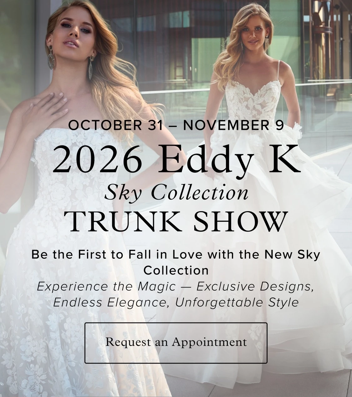 2026 Eddy K Sky Collection Trunk Show
